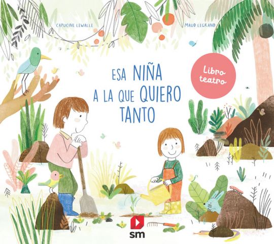 ESA NIÑA A LA QUE QUIERO TANTO (SM)