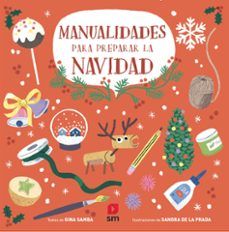 MANUALIDADES PARA PREPARAR LA NAVIDAD (SM)