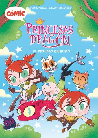 PRINCESAS DRAGÓN 3. EL PEQUEÑO BANDIDO (SM)