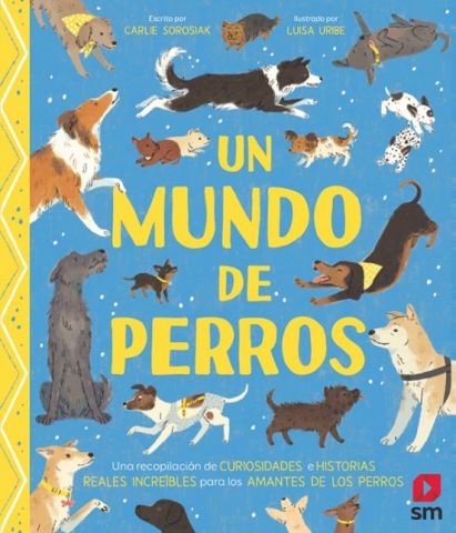 UN MUNDO DE PERROS (SM)