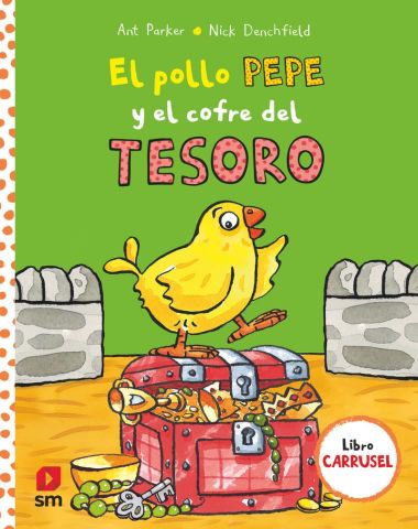 EL POLLO PEPE Y EL COFRE DEL TESORO (SM)