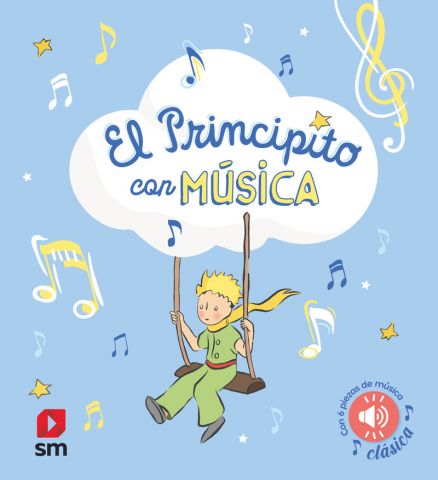 EL PRINCIPITO CON MÚSICA (SM)