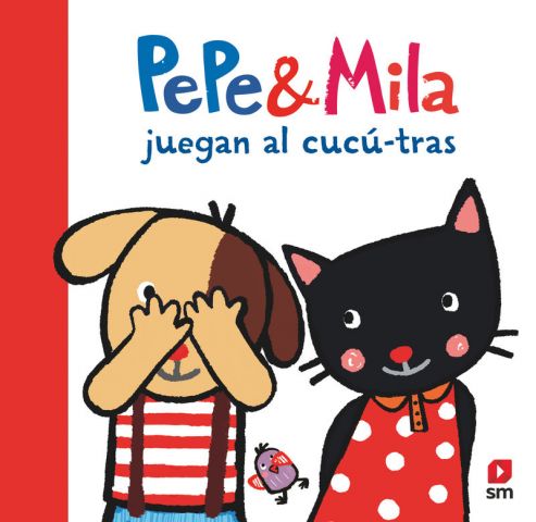 PEPE & MILA JUEGAN AL CUCU-TRAS (SM)