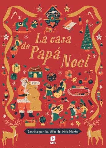 LA CASA DE PAPÁ NOEL (SM)