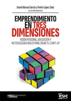 EMPRENDIMIENTO EN TRES DIMENSIONES (ESIC)