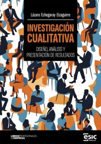 INVESTIGACIÓN CUALITATIVA (ESIC)