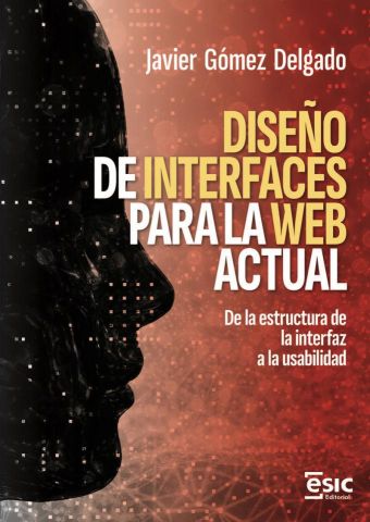 DISEÑO DE INTERFACES PARA LA WEB ACTUAL (ESIC)