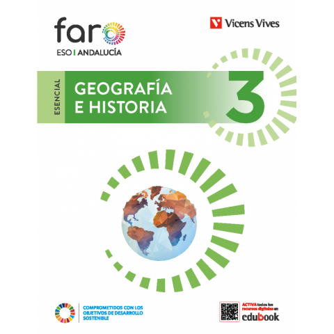 (VICENS VIVES) GEOGRAFÍA E HISTORIA 3º ESO AND 24 (ESENCIAL FARO)