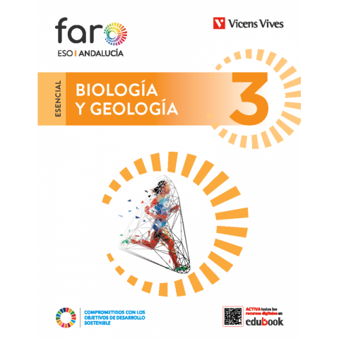 (VICENS VIVES) BIOLOGÍA Y GEOLOGÍA 3º ESO AND 24 (ESENCIAL FARO)