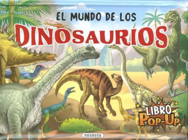 EL MUNDO DE LOS DINOSAURIOS (SUSAETA)