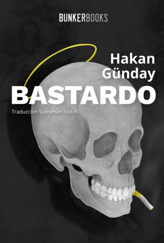 BASTARDO (BUNKER BOOKS)