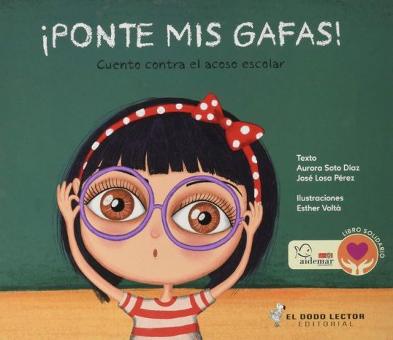 ¡PONTE MIS GAFAS! (DODO LECTOR)