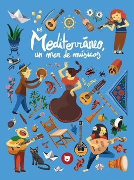 MEDITERRÁNEO, UN MAR DE MÚSICAS (EL DIMONI PELUT)