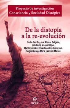 DE LA DISTOPÍA A LA RE-EVOLUCIÓN (ADALIZ)