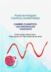 CAMBIO CLIMÁTICO. UNA APROXIMACIÓN CONSCIENTE (ADALIZ)