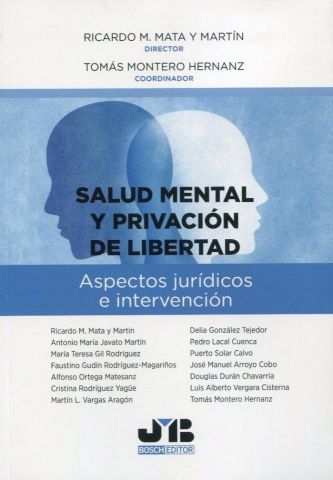 SALUD MENTAL Y PRIVACIÓN DE LIBERTAD (JMB)