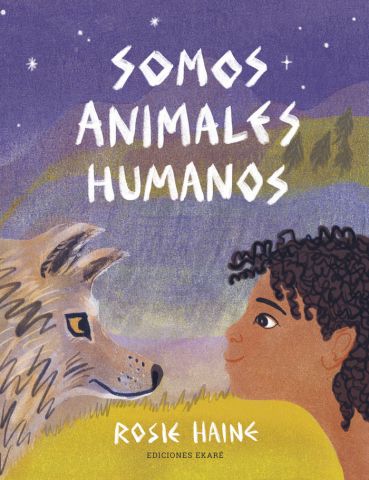 SOMOS ANIMALES HUMANOS (EKARÉ)