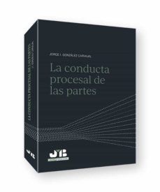 LA CONDUCTA PROCESAL DE LAS PARTES (JM BOSCH)