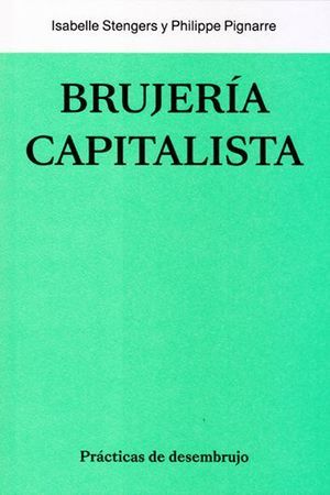 BRUJERÍA CAPITALISTA (IF)