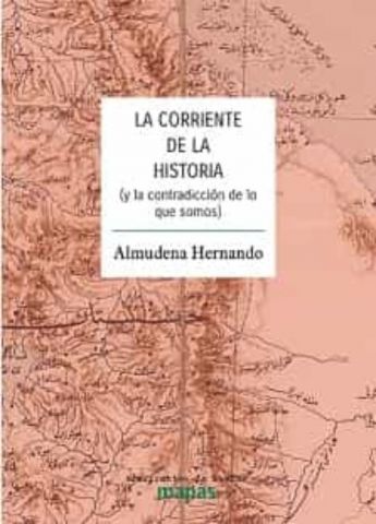 LA CORRIENTE DE LA HISTORIA (TRAFICANTES)