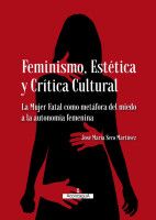 FEMINISMO. ESTÉTICA Y CRÍTICA CULTURAL (ACONCAGUA)