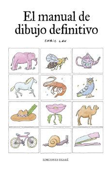 EL MANUAL DE DIBUJO DEFINITIVO (EKARÉ)