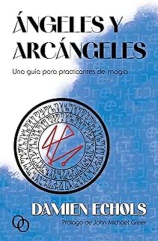 ÁNGELES Y ARCÁNGELES (ORCINY PRESS)