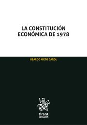 LA CONSTITUCIÓN ECONÓMICA DE 1978 (TIRANT)