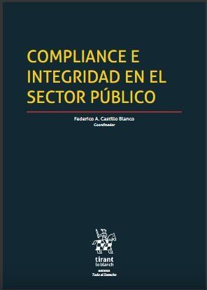 COMPLIANCE E INTEGRIDAD EN EL SECTOR PÚBLICO