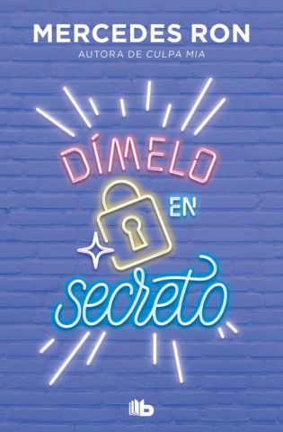 DÍMELO EN SECRETO. DÍMELO 2 (B DE BOLSILLO)