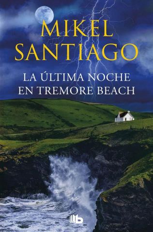 LA ÚLTIMA NOCHE EN TREMORE BEACH (B DE BOLSILLO)