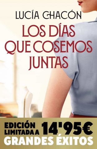 LOS DÍAS QUE COSEMOS JUNTAS (B DE BOLSILLO)