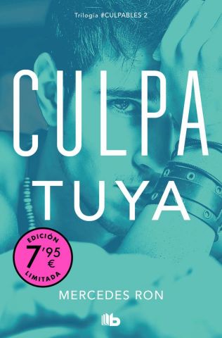 CULPA TUYA. CULPABLES 2 (B DE BOLSILLO)