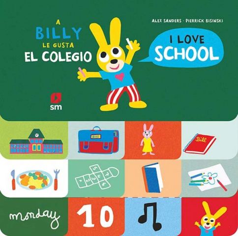 A BILLY LE GUSTA EL COLEGIO/I LOVE SCHOOL (SM)