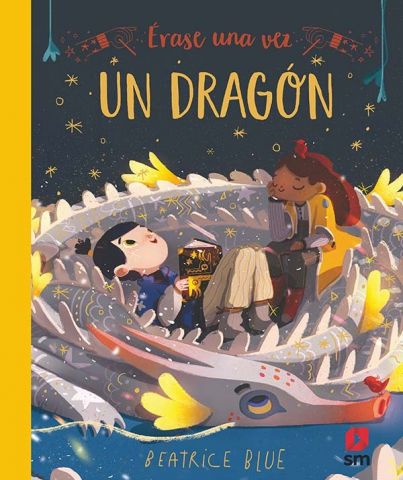 ÉRASE UNA VEZ UN DRAGÓN (SM)