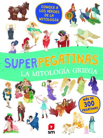 SUPERPEGATINAS. LA MITOLOGÍA GRIEGA (SM)