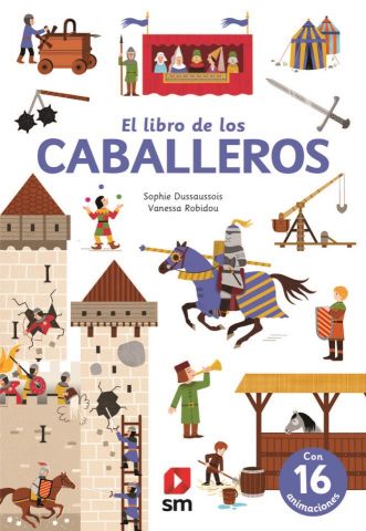 EL LIBRO DE LOS CABALLEROS (SM)