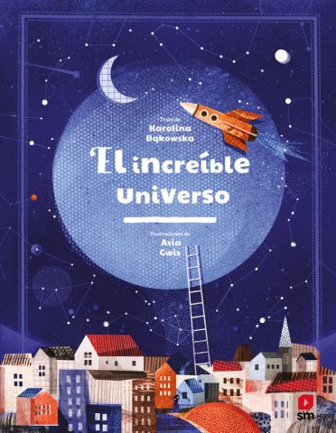 EL INCREÍBLE UNIVERSO (SM)