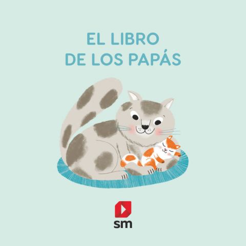 EL LIBRO DE LOS PAPÁS (SM)