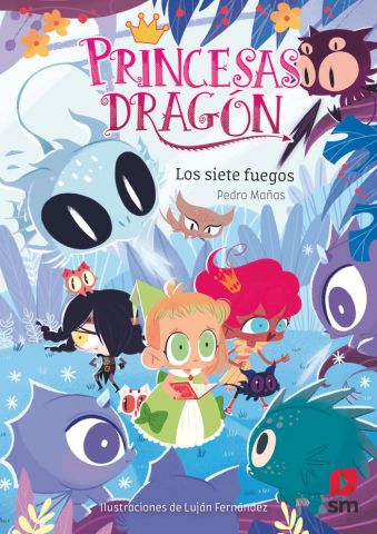 PRINCESAS DRAGÓN 11. LOS SIETE FUEGOS (SM)