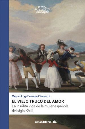 EL VIEJO TRUCO DEL AMOR (UNIV. MÁLAGA)