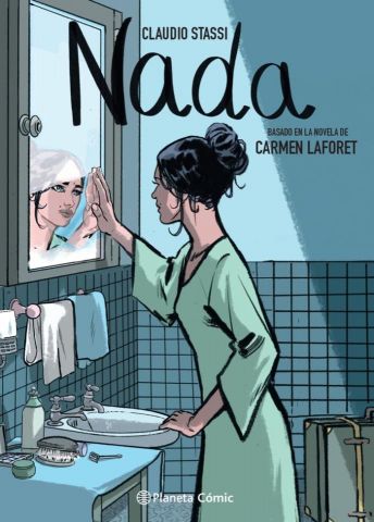 NADA. NOVELA GRÁFICA (PLANETA CÓMIC)