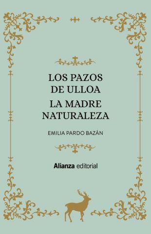 LOS PAZOS DE ULLOA. LA MADRE NATURALEZA (ALIANZA)