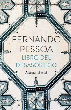 LIBRO DEL DESASOSIEGO (ALIANZA)