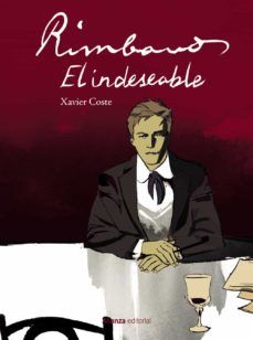 RIMBAUD EL INDESEABLE (ALIANZA)