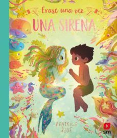 ÉRASE UNA VEZ UNA SIRENA (SM)