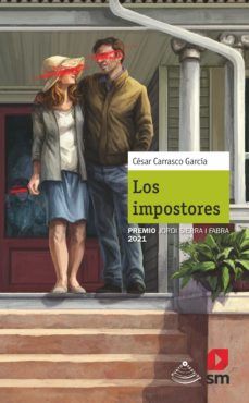 LOS IMPOSTORES. PREMIO JORDI SIERRA I FABRA 2021