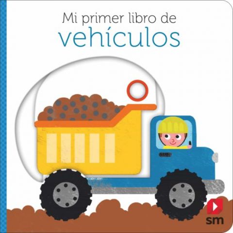 MI PRIMER LIBRO DE VEHÍCULOS (SM)