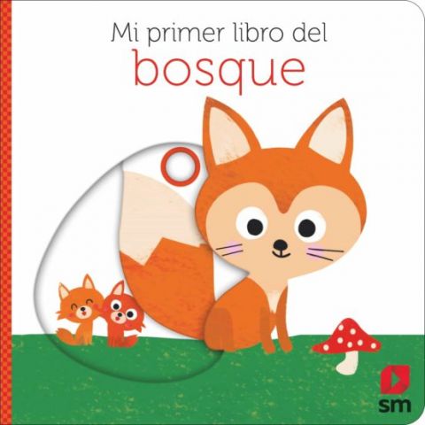 MI PRIMER LIBRO DEL BOSQUE (SM)