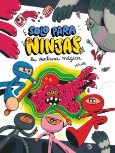 SOLO PARA NINJAS 3. LA VENTANA MÁGICA (SM)